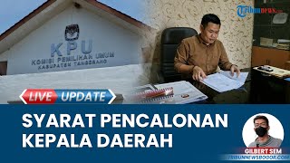 Jelang Kontestasi Pilkada 2024, KPU Tangerang Tetapkan Syarat Pencalonan Kepala Daerah: Ada 2 Jalur