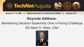 Keynote Address: Maintaining Decision Superiority Over a Pacing Challenge