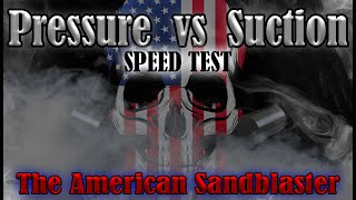 American Sandblaster - Pressure vs Suction Blast Cabinet Speed Test - Rust Removal