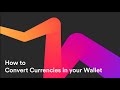 How to Convert Currencies in your Wallet | Getting Started with Airwallex