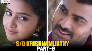 S/O Krishnamurthy Hindi Dubbed Movie Part 8 | Sharwanand, Anupama Parameswaran