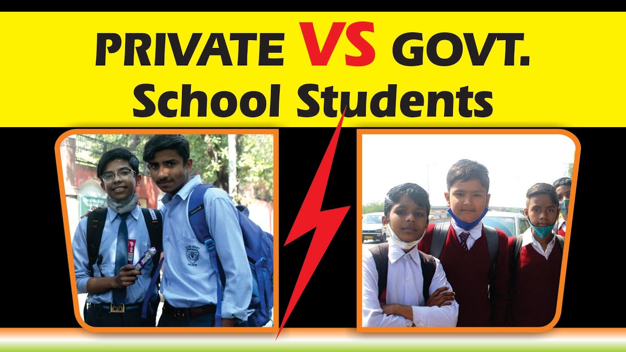 Private School Vs Govt School Students Part-1 | Difference Between ...