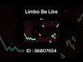 Limbo Be Like 85 #geometrydash #gd #subscribe #shorts #limbo