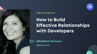 Modern Test Automation Group: How To Build Effective Relationship with Developers