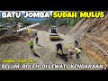 BATU JOMBA SUDAH MULUS,Batu Jomba Terkini,Batu jomba hari ini #batujomba #batujombaterkini