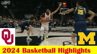 #24 Michigan vs #14 Oklahoma Basketball Game Highlights 12 18 2024