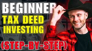 Beginner Tax Deed Investing (Step By Step)
