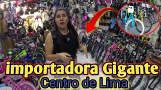 IMPORTADORA GIGANTE de Bicicletas  Centro de Lima ~cori rios