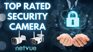 TOP RATED SECURITY CAMERA UNDER $100 - NETVUE PRO