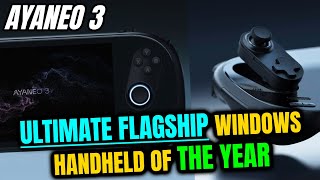 AYANEO 3 Shows Off Swappable Controller Modules - The Ultimate Flagship Windows Handheld Of The Year