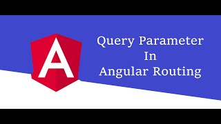 Query Parameter in Angular Routing | Angular Tutorial #22
