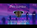 MIX CUMBIA LO MAS SONADO // INTRO_YA SERA TARDE / KE PERSONAJES / Y MUCHOS MAS / DJ JOSE MIX 🎶 🔥