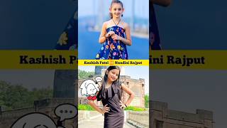 Nandini RAJPUT V🔥S Kashish PATEL#shorts#kashishpatel@iam_nandinirajput@Kashishpatel_9635