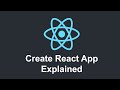 React JS for beginners: Tutorial 2 - Create React App Explained