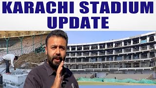 Karachi Stadium will be Ready before deadline | PCB Project Director Announced