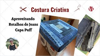 Aproveite Retalhos de jeans e faça uma Capa para Puff