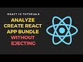Analyze create react app bundle without ejecting