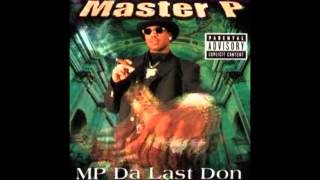 MASTER P featuring E-40 - Get Your Paper