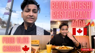 Scarborough - ADDA Bangladeshi Restaurant | Food Vlog Canada