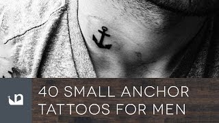 40 Small Anchor Tattoos For Men