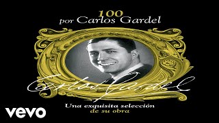 Carlos Gardel - Recordándote (Audio)