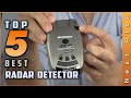 Top 5 Best Radar Detectors Review in 2023