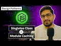 How to Implement Singleton Design Pattern in Node.js | Node.js Design Patterns Explained