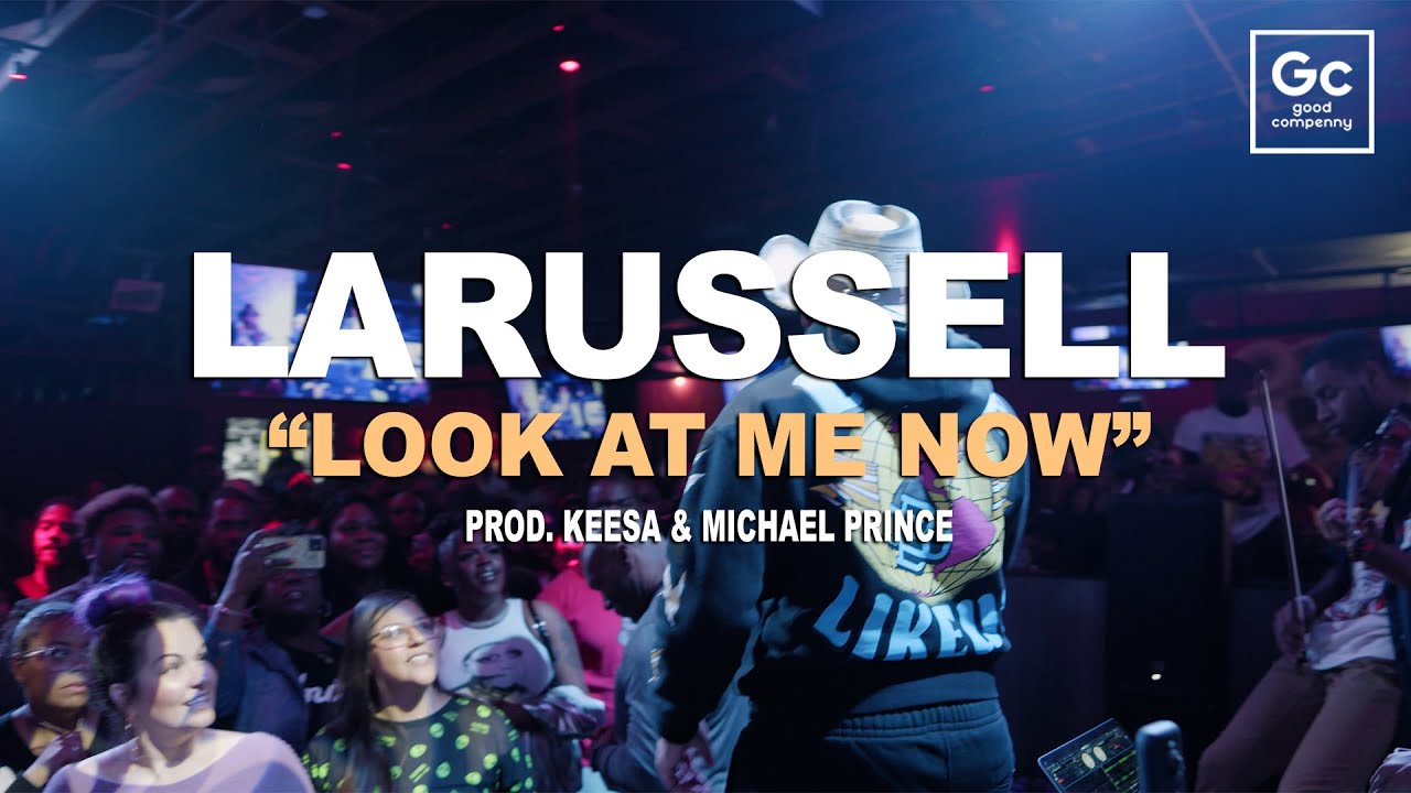 LaRussell - Look At Me Now | Live In Houston, TX - YouTube