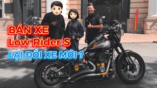 Cạn tiền, em Hưng bán chiến mã Low Rider S !?