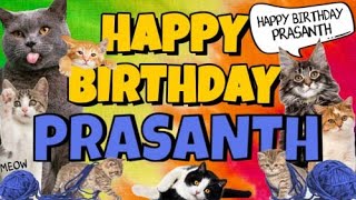 Happy Birthday Prasanth! Crazy Cats Say Happy Birthday Prasanth (Very Funny)