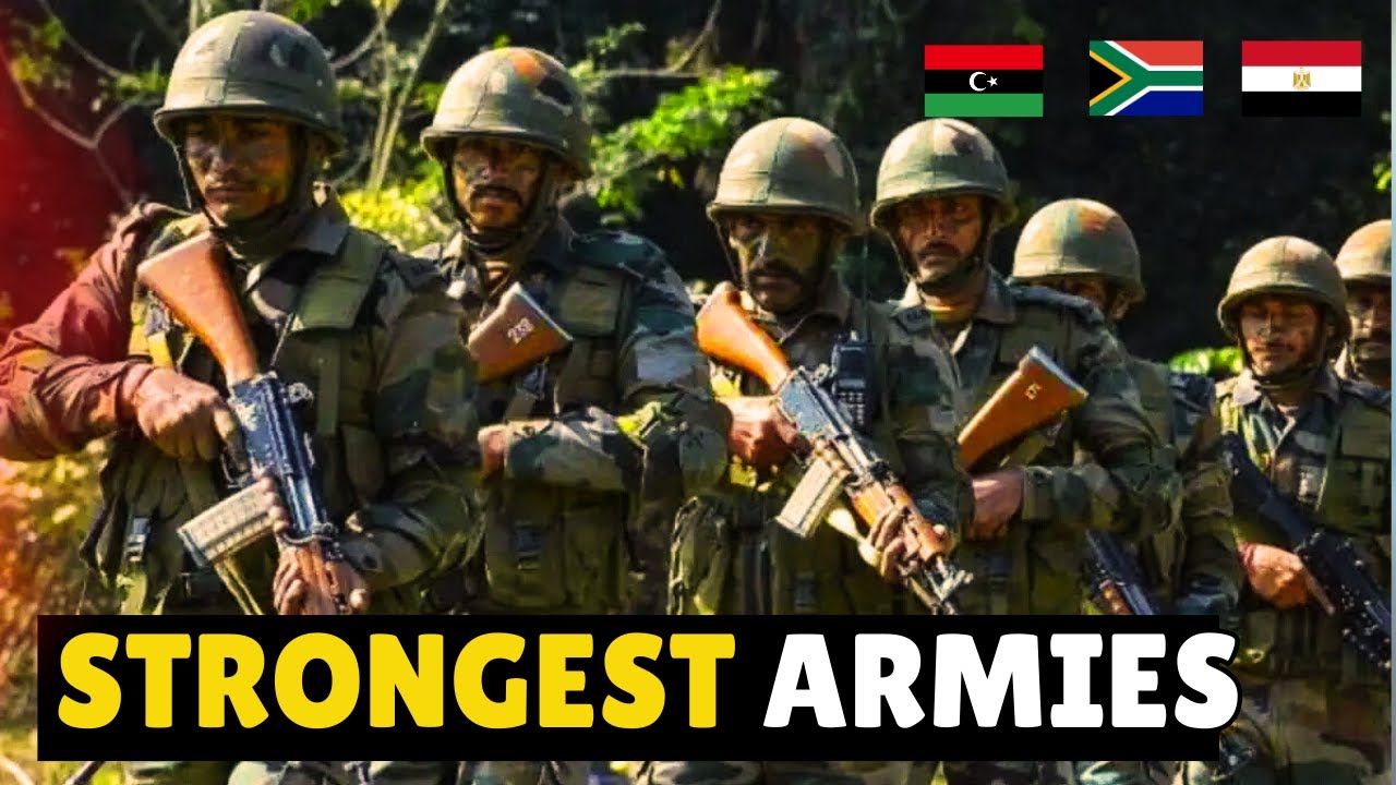 Top 10 Strongest Militaries In Africa In 2025 Youtube