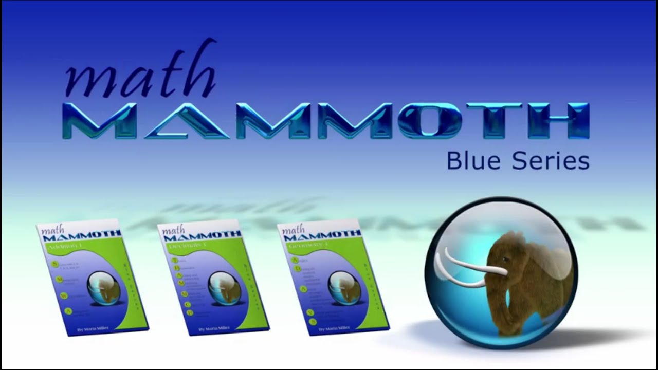 Math Mammoth Blue Series - YouTube