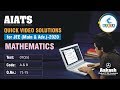 AIATS TEST 07 Code A B For XII Studying Students MATHEMATICS JEE Main 2020 Q71 to 75