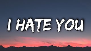 SZA - I Hate U (Lyrics)