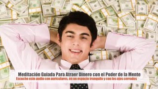 Meditación Guiada Atraer Dinero