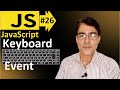 Keyboard Event in JavaScript | Javascript basic lesson - 26 | JavaScript for beginners