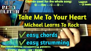 Take Me To Your Heart by Michael Learns To Rock guitar tutorial
