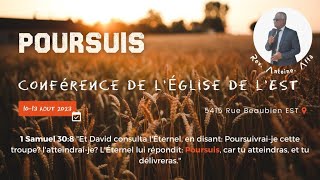 CONFÉRENCE DE L'ÉGLISE DE L'EST - SERVICE  DU JEUDI 10 AOÙT 2023