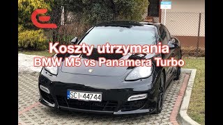 Koszty utrzymania BMW M5 vs Panamera Turbo