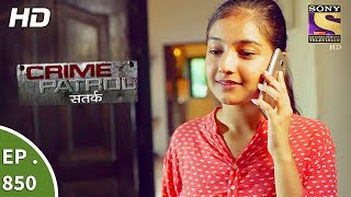 Crime Patrol - क्राइम पेट्रोल सतर्क - Ep 850 - It Happened That Night Part 1- 2nd Sept, 2017