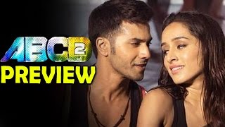 ABCD 2 Movie Preview | Varun Dhawan, Shraddha Kapoor