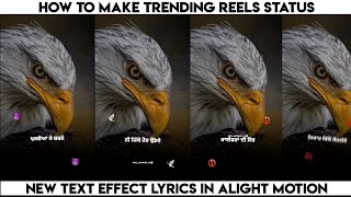 New Trending Insta Lyrics Reel Editing Tutorial || Punjabi Status #alightmotion #explorepage #viral
