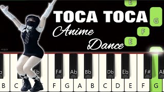 Toca Toca 🔥 | Fly Project | Piano tutorials | Piano Notes | Piano Online #pianotimepass #animedance
