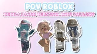 POV ROBLOX💗💓 [ PERCAKAPAN ROBLOX ] || galishinataroblox