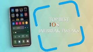 Top Updated Jailbreak Tweaks for iOS 11/12/13/14/15-15.1.1/16-16.2 (XinaA15, Unc0ver + Palera1n)