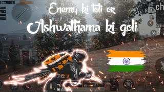Enemy ki Toli Or Ashwathama ki Goli || Funny gameplay pubg mobile || Ashwathama Gaming || Nagpur ||
