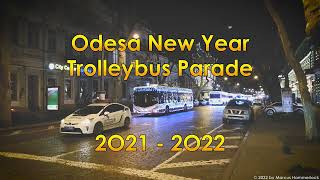 Odesa New Year Trolleybus Parade (2021)