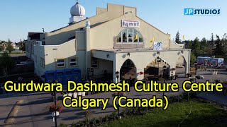 Gurdwara Dashmesh Culture Centre | Calgary | Canada | JP Studio | Tu Thakur Tum Peh Ardas