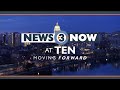 News 3 Now at Ten: November 7, 2024