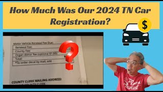 The Cost Of Our Tennessee Car Registration 2024 Compared to California